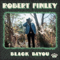 CD / Finley Robert / Black Bayou