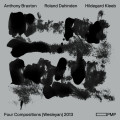 4CDBraxton Anthony,Dahind R. / Four Compositions 2013 / 4CD
