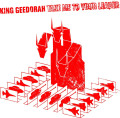 CDKing Geedorah / Take Me To Your Leader
