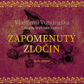 CDVondruka Vlastimil / Zapomenut zloin / Letopisy krlovsk / MP3