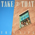 CDTake That / This Life