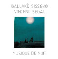 CDSissoko Ballak & Segal Vincent / Musique De Nuit / Digipack