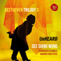 CD / Wong See Siang / Beethoven Trilogy 3:Unheard