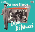 CDDion / On The Dancefloor With Dion Dimucci