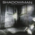 CDShadowman / Ghost In the Mirror
