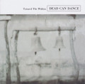 CDDead Can Dance / Toward The Within / Remastered