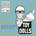 LPToy Dolls / Idle Gossip / White / Vinyl