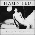 CD / Haunted / Stare At Nothing