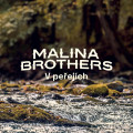 CDMalina Brothers / V peejch / Digipack