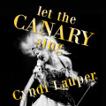 LP / Lauper Cyndi / Let the Canary Sing / Vinyl