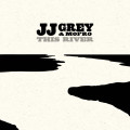 CDGrey JJ & Mofro / This River