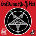 CDFriends of Hell / God Damned You To Hell