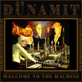 LP / Dunamit / Welcome To The Machine / Vinyl
