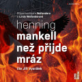 2CD / Mankell Henning / Ne pijde mrz / 2CD / Vyorlek J. / MP3
