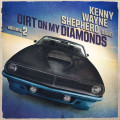 CDShepherd Kenny Wayne / Dirt On My Diamonds Vol.2