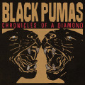 LPBlack Pumas / Chronicles Of Diamonds / German Edition / Clear / Viny