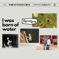 LP / Rivers Revere / I Was Born Of Water / Vinyl