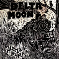 CD / Delta Moon / Hellbound Train