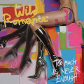 LPWild Romance / Too Much is Never Enough / Vinyl