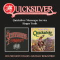 2CDQuicksilver Messenger Service / Quicksilver.. / Happy Trails / 2CD