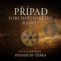 CDČeška Stanislav / Případ forchheimského rádce / Kaloč David / MP3