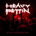 CDHeavy Pettin / Rock Generation