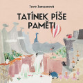CDJansson Tove / Tatínek píše paměti-Příběhy o skřítcích... / PM3