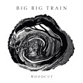CDBig Big Train / Woodcut