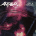 CDAnthrax / Sound of White Noise