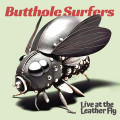 CDButthole Surfers / Live At the Leather Fly