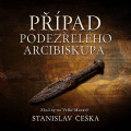 CD�e�ka Stanislav / P��pad podez�el�ho arcibiskupa / Kolo� D. / MP3