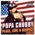 CDChubby Popa / Peace,Love & Respect