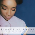 LPLa Havas Lianne / Is Your Love Big Enough? / Vinyl