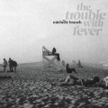 LPBranch Michelle / Trouble With Fever / Vinyl
