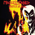 CDMindless Sinner / Master Of Evil / Reedcie