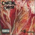 CDCannibal Corpse / Bleeding / Digipack / Bonus