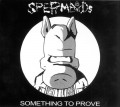 LPSpermbirds / Something To Prove / Vinyl / Coloured