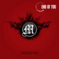 CDEnd Of You / Mimesis