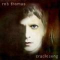 CDThomas Rob / Cradlesong