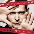 CD/DVDBublé Michael / Crazy Love / Limited / CD+DVD