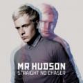 CDMr.Hudson / Straight No Chaser
