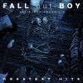 CDFall Out Boy / Believers Never Die / Greatest Hits