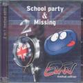 2CDElán / School Party & Missing / 2CD