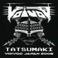 DVDVoivod / Tatsumaki / Voivod Japan 2008