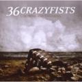 CD36 Crazyfists / Collisions And Castaways