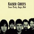 CDKaiser Chiefs / Yours Truly,Angry Mob