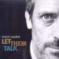 CDLaurie Hugh / Let Them Talk / Digipack