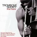 CDTrombone Shorty / For True