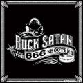 CDBuck Satan And The 666 Shooters / Bikers Welcome Ladies Drink