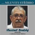 CDBrodsk Vlastimil / Mluviti stbro